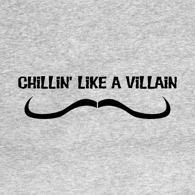 Chillin' like a Villain! by LordNeckbeard